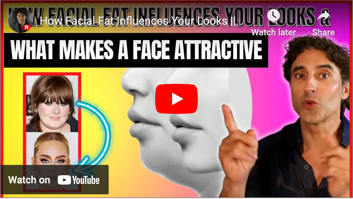 How Facial Fat Influences Your Looks || What Makes A Face Attractive