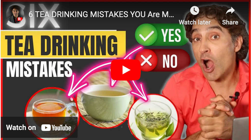 6 TEA DRINKING MISTAKES YOU Are MAKING