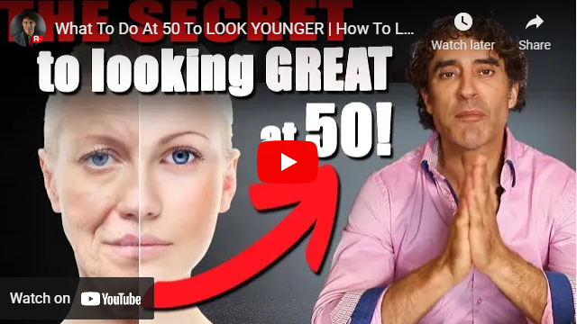What to Do At 50 to Look Younger. How to Look Youthful.