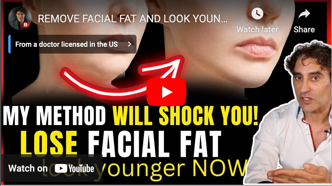 REMOVE FACIAL FAT AND LOOK YOUNGER NOW !!
