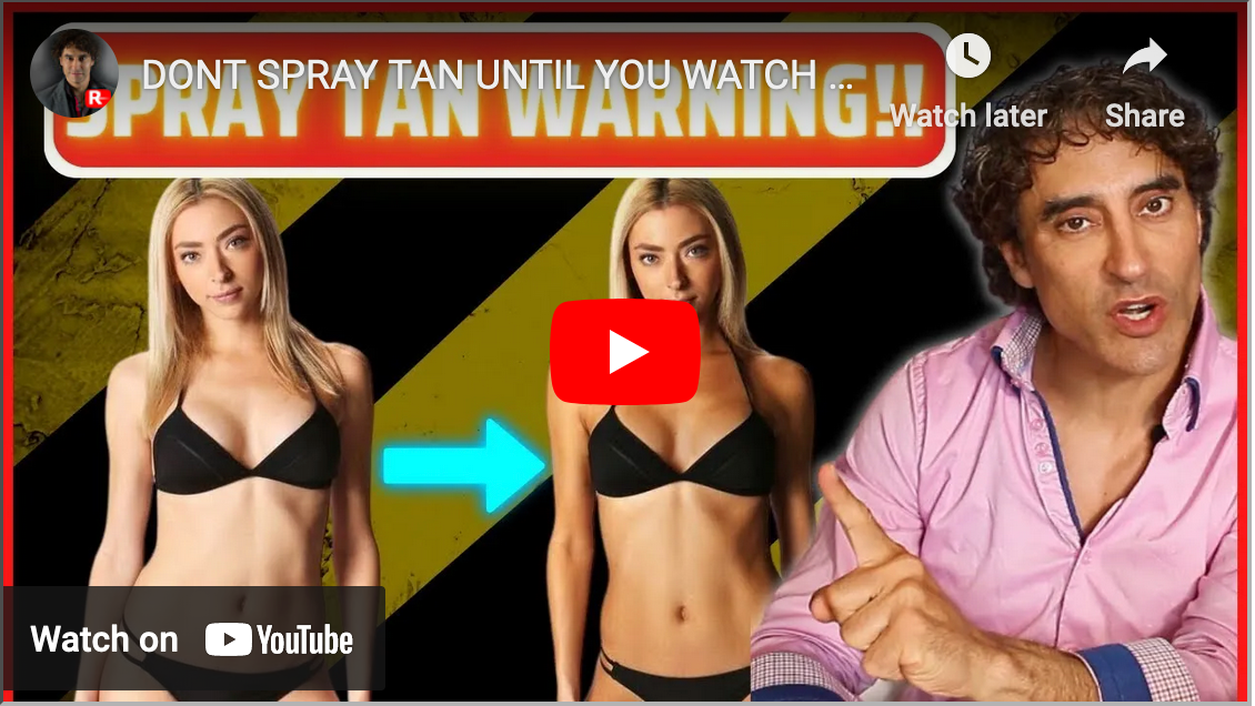 DON'T SPRAY TAN UNTIL YOU WATCH THIS !!