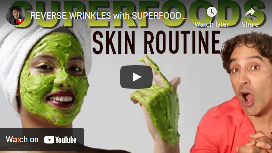 Reverse Wrinkles with Superfoods